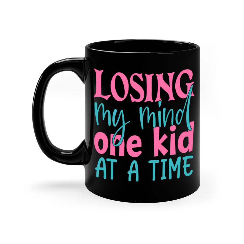 losing my mind one kid at a time 330#- mom-Mug / Coffee Cup