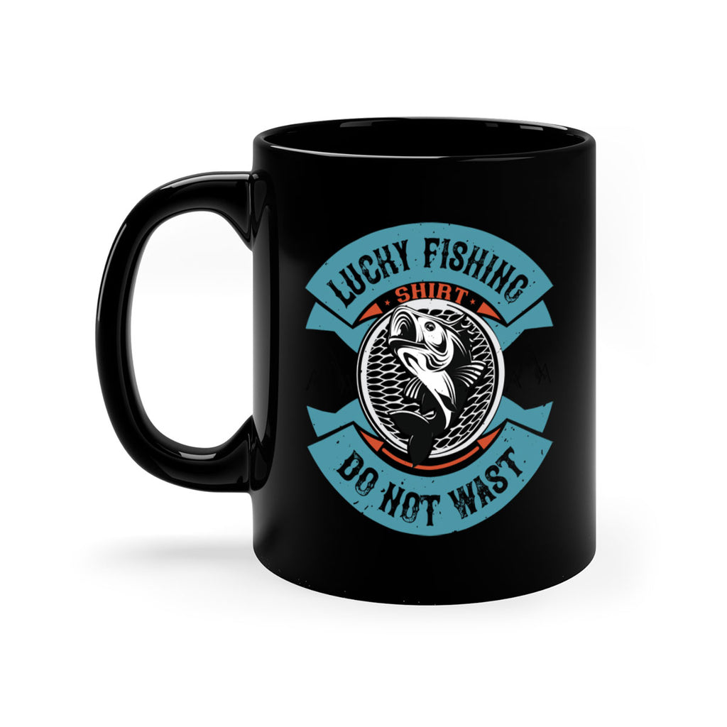 lucky fishing shirt do not wast 59#- fishing-Mug / Coffee Cup