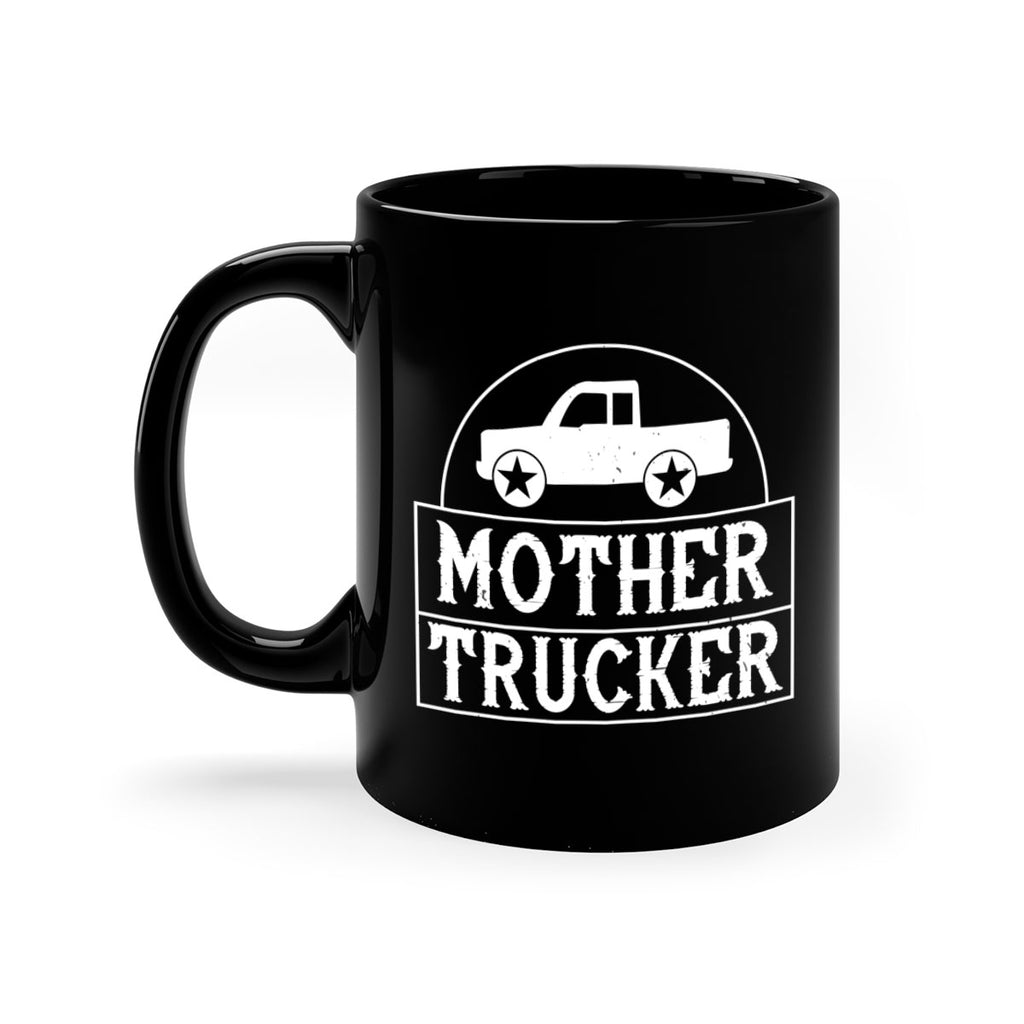 mother trucker Style 30#- truck driver-Mug / Coffee Cup