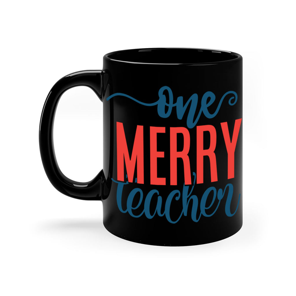 one merry teacher Style 161#- teacher-Mug / Coffee Cup