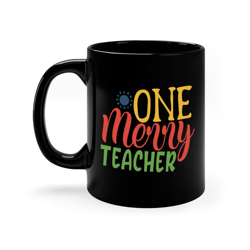 one merry teacher Style 162#- teacher-Mug / Coffee Cup