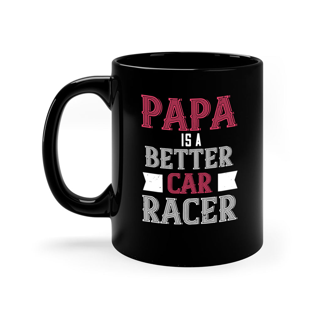 papa is a better car bacer 19#- grandpa-Mug / Coffee Cup