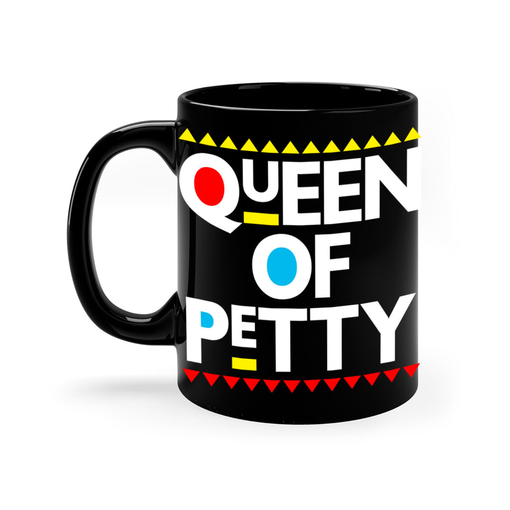 queen ofpetty 48#- black words - phrases-Mug / Coffee Cup