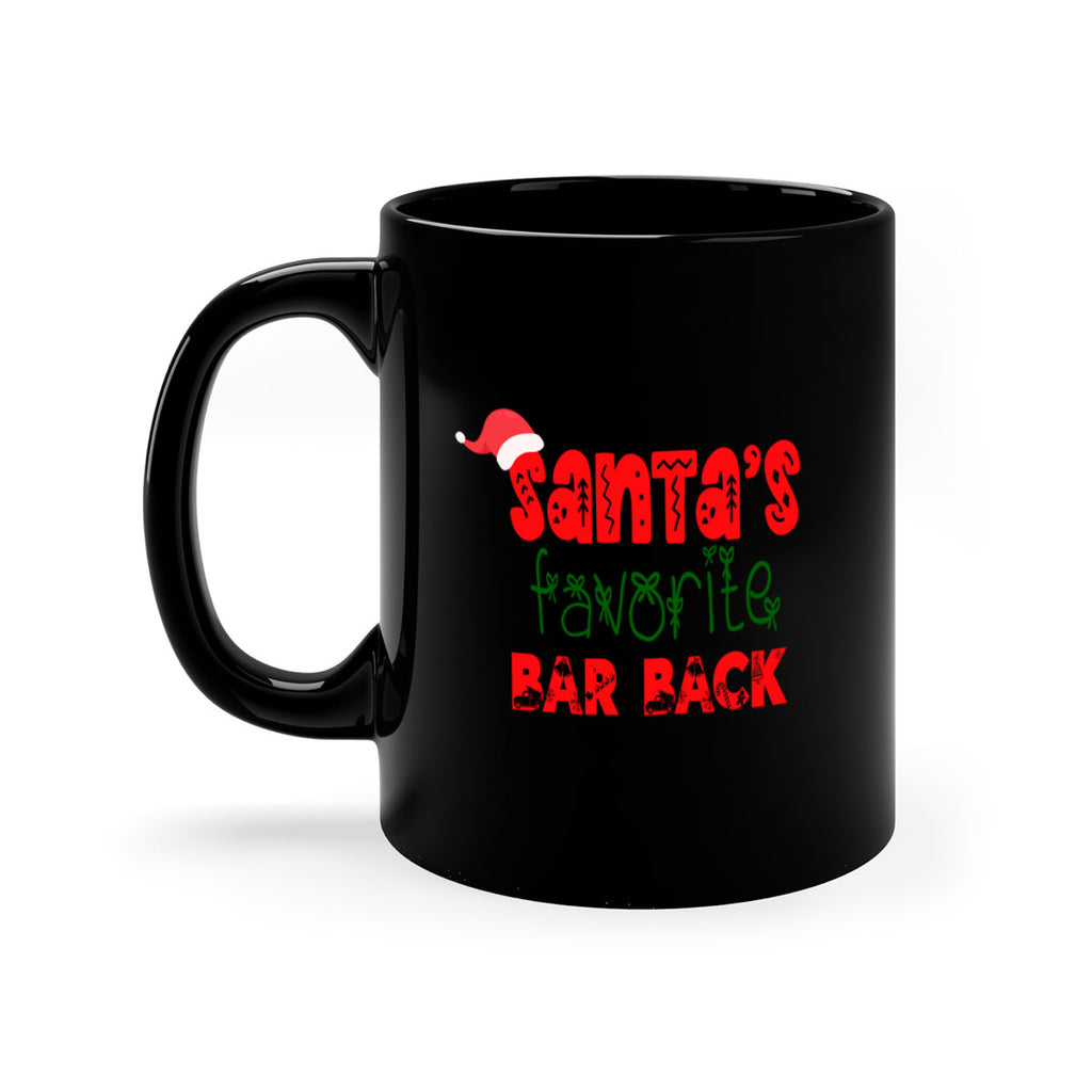 santas favorite bar back style 674#- christmas-Mug / Coffee Cup