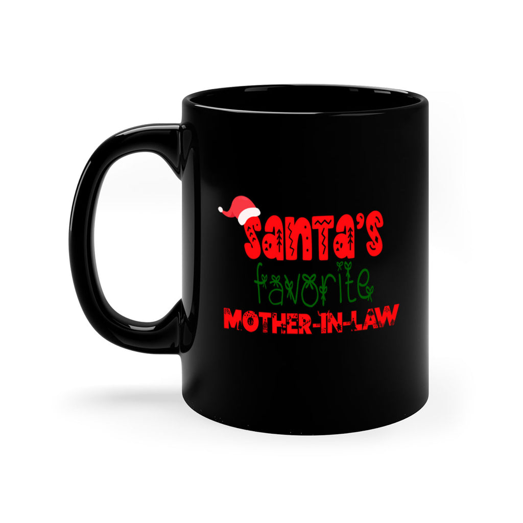 santas favorite mother-in-law style 966#- christmas-Mug / Coffee Cup