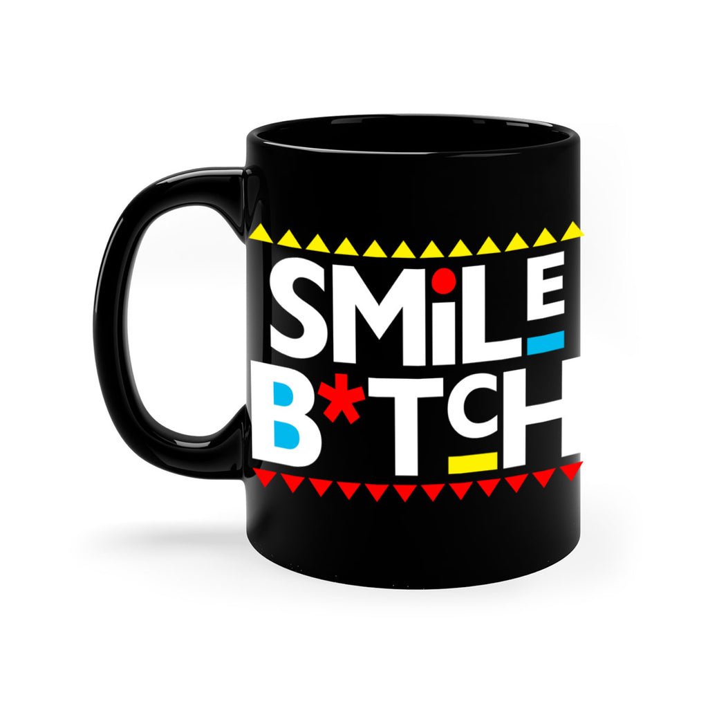 smile bitch 30#- black words - phrases-Mug / Coffee Cup