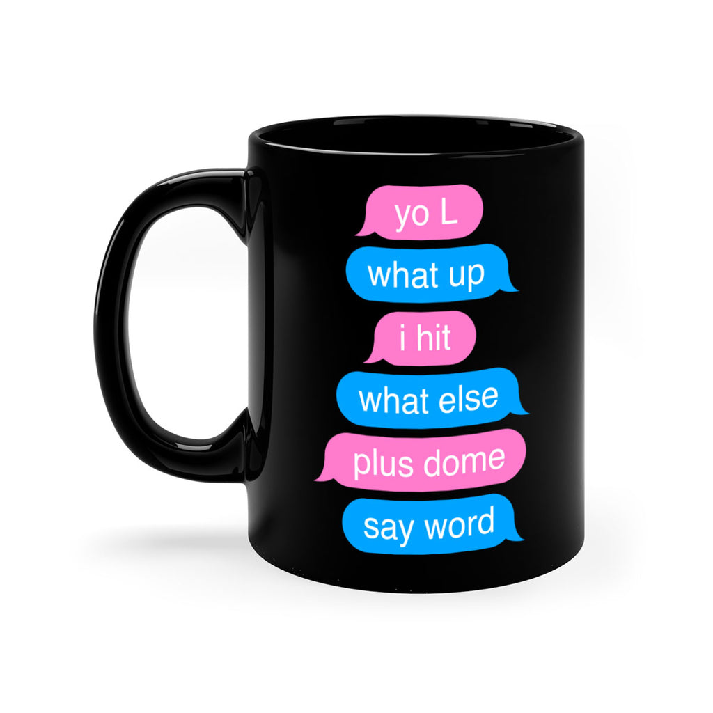 text conversation camron 23#- black words - phrases-Mug / Coffee Cup