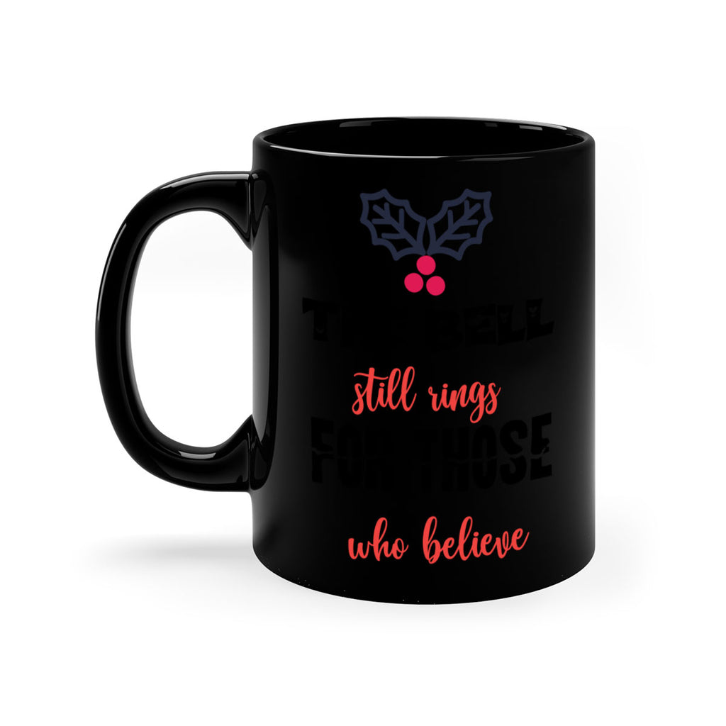 the bell still rings for those who believe style 1190#- christmas-Mug / Coffee Cup