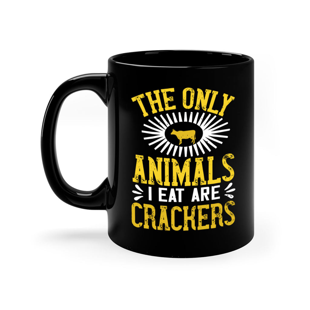 the only animals i eat are crackers 21#- vegan-Mug / Coffee Cup