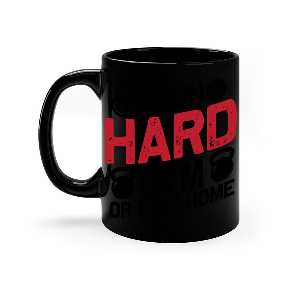 train hard gym or stay home 2#- gym-Mug / Coffee Cup