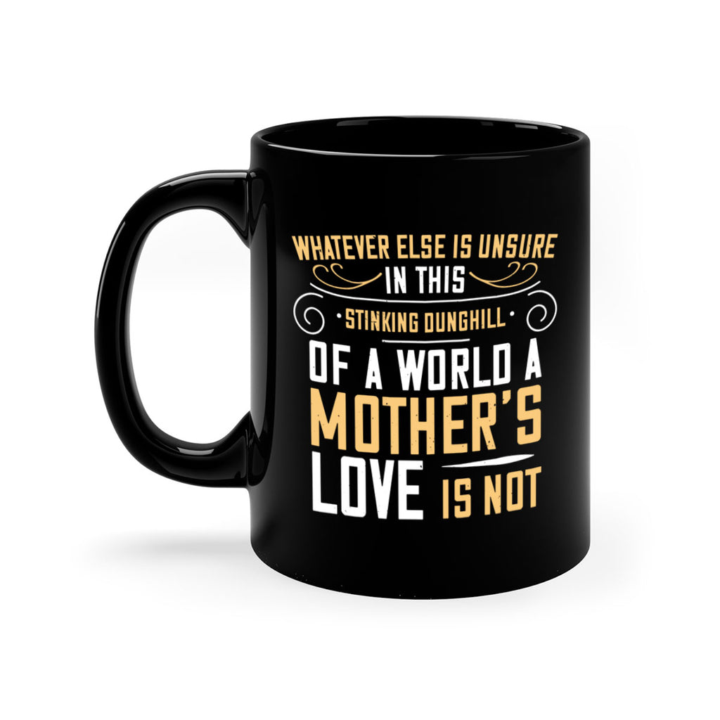 whatever else is unsure in this stinking 23#- mom-Mug / Coffee Cup