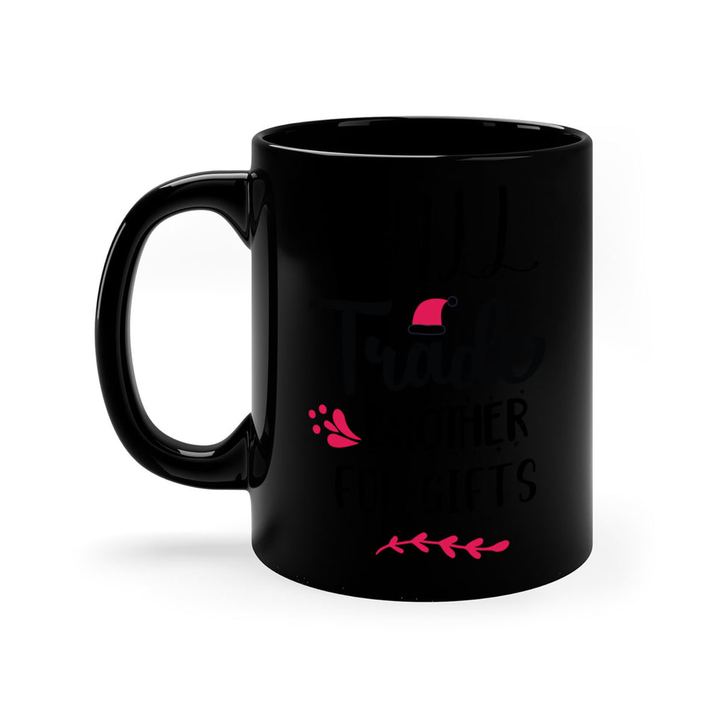 will trade brother for gifts style 1236#- christmas-Mug / Coffee Cup