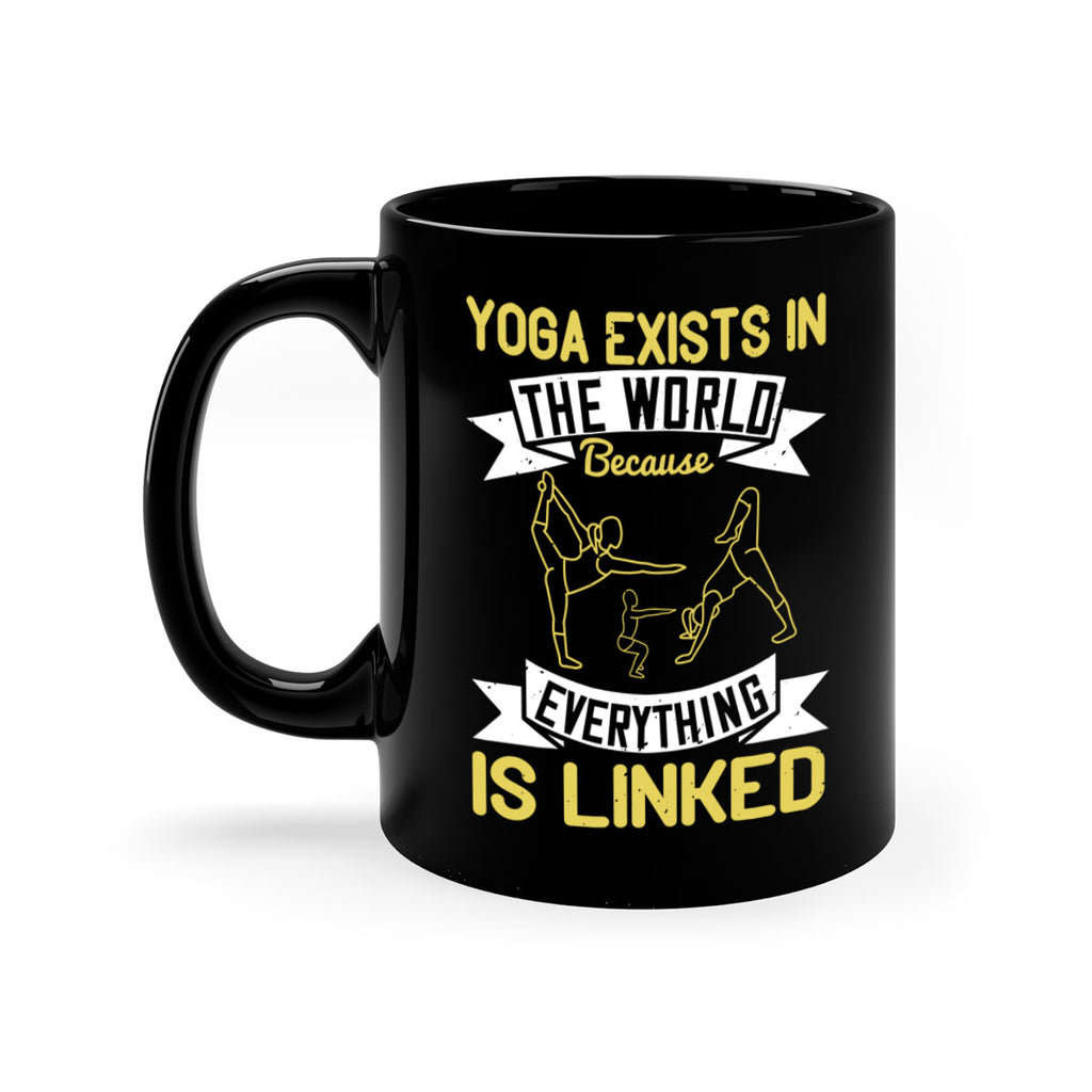 yoga exists in the world because everything is linked 32#- yoga-Mug / Coffee Cup