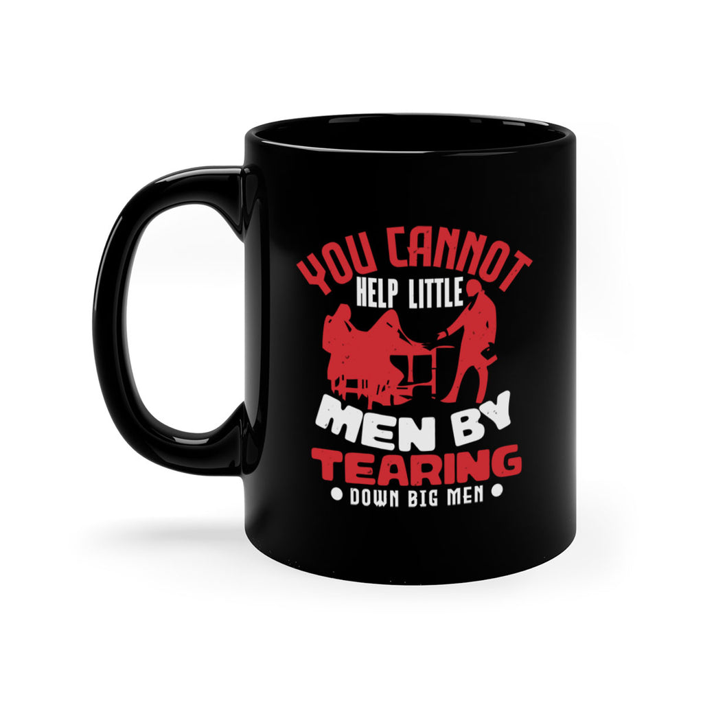 you cannot help little men Style 72#- 4th Of July-Mug / Coffee Cup