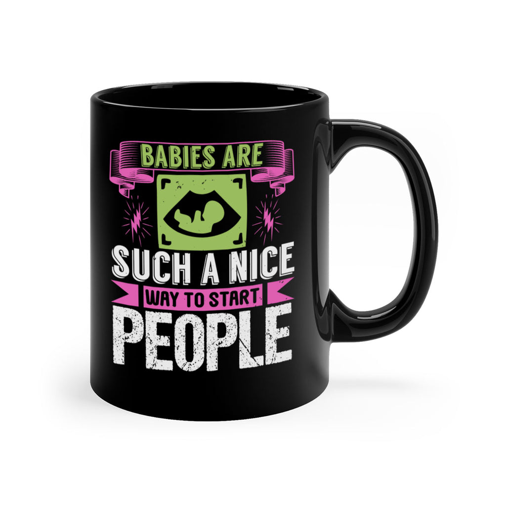 A baby is Gods opinion that life should go on Style 157#- baby2-Mug / Coffee Cup