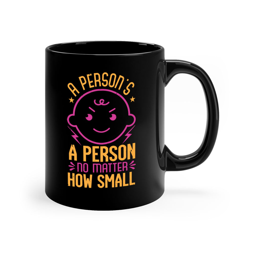 A person is a person no matter how small Style 39#- baby shower-Mug / Coffee Cup