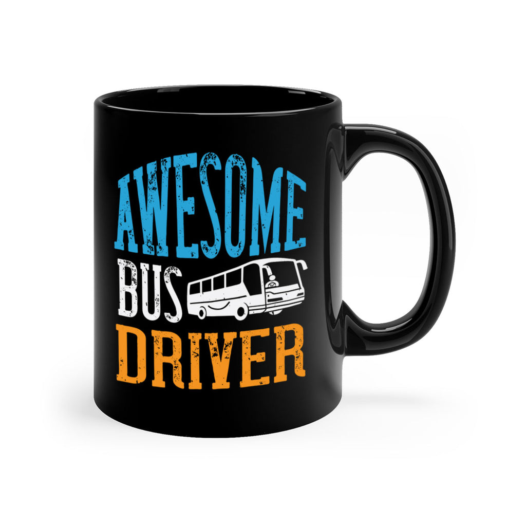 AWESOME BUS DRIVER Style 49#- bus driver-Mug / Coffee Cup