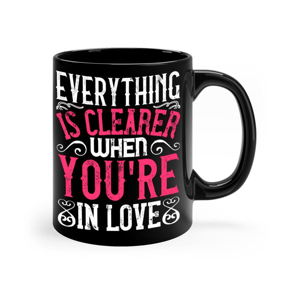 Everything is clearer when youre in love Style 48#- Dog-Mug / Coffee Cup