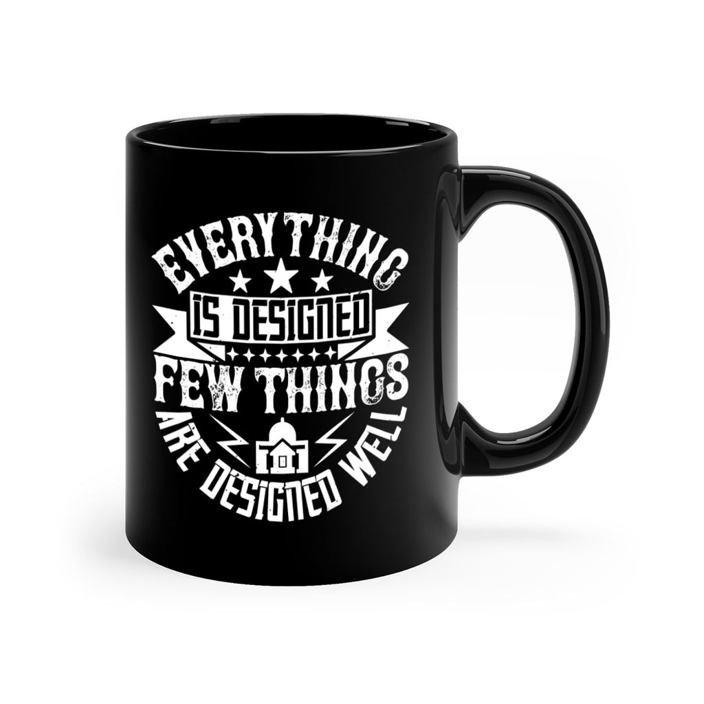 Everything is designed Few things are designed well Style 43#- Architect-Mug / Coffee Cup