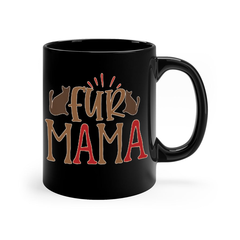 Fur Mama Style 13#- cat-Mug / Coffee Cup