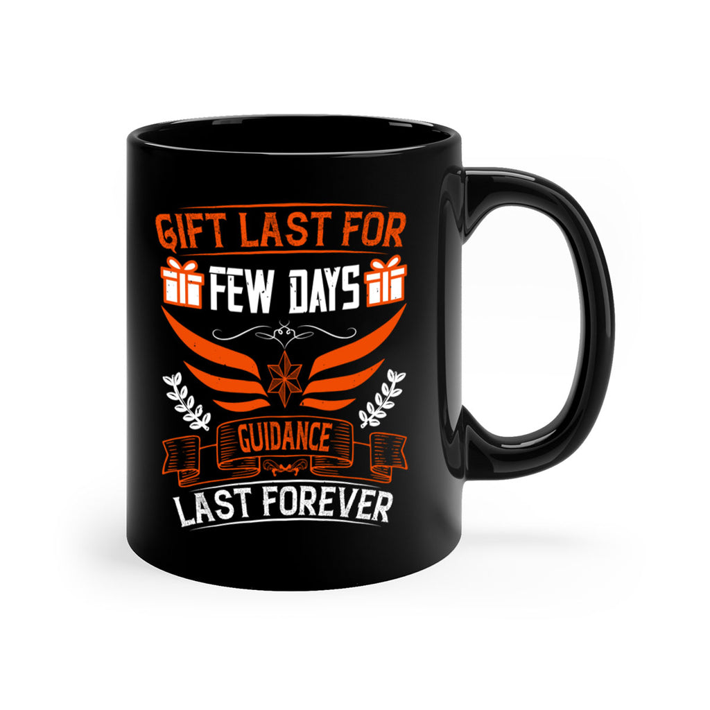 Gift last for few days guidance last forever Style 36#- dentist-Mug / Coffee Cup