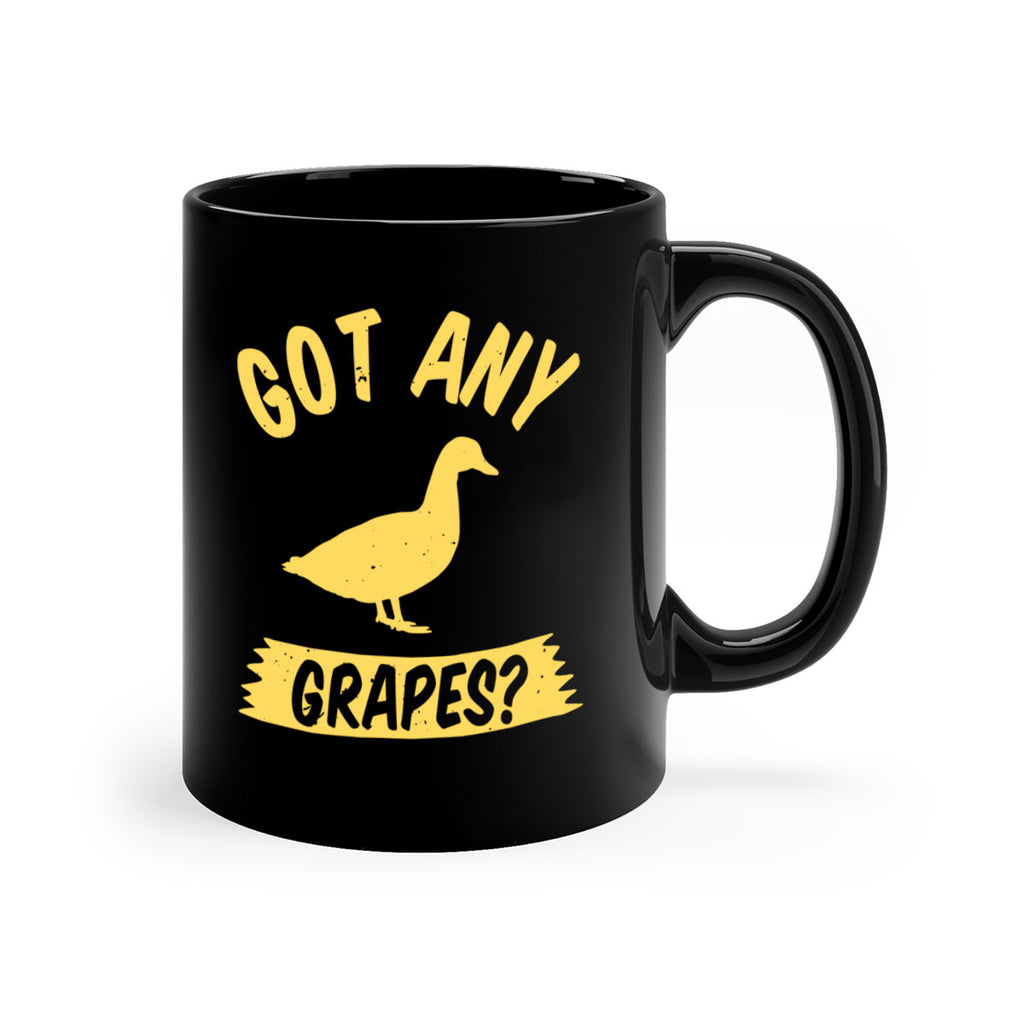 Got any grapes Style 46#- duck-Mug / Coffee Cup
