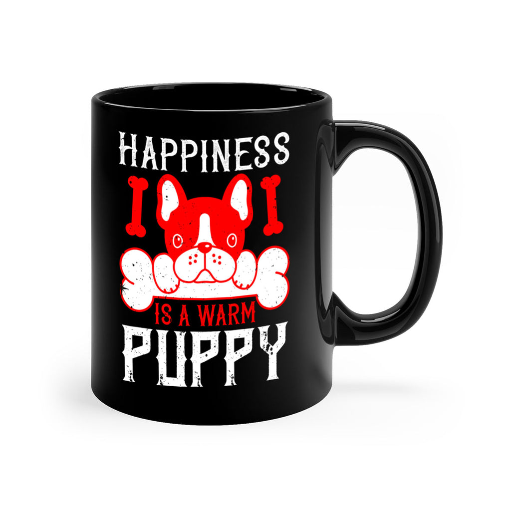 Happiness is a warm puppy Style 203#- Dog-Mug / Coffee Cup