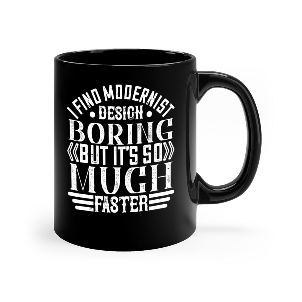 I find modernist design boring but its so much faster Style 33#- Architect-Mug / Coffee Cup