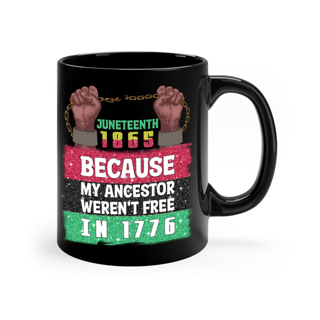 Juneteenth 1865 Ancestor 4#- juneteenth-Mug / Coffee Cup