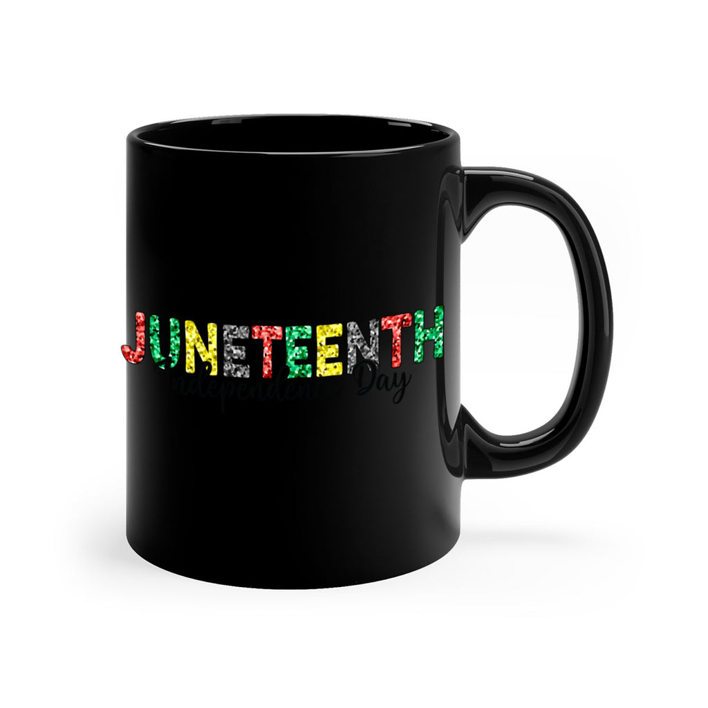 Juneteenth Independence Day 37#- juneteenth-Mug / Coffee Cup