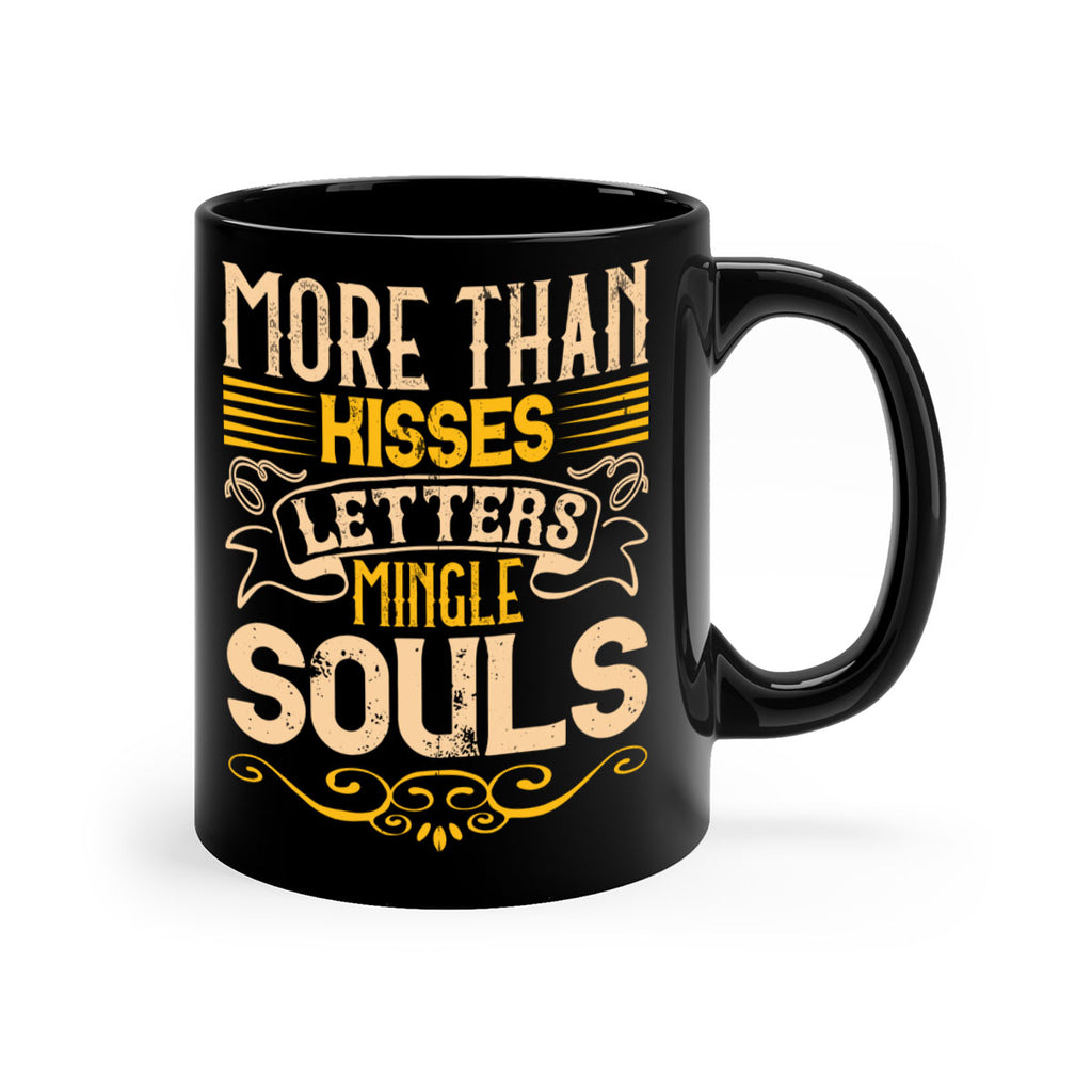More than kisses letters mingle souls Style 29#- Dog-Mug / Coffee Cup