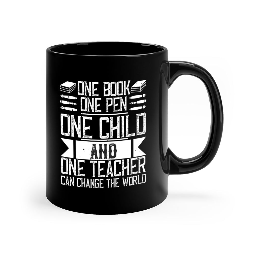 One book one pen one child and one teacher can change the world Style 89#- teacher-Mug / Coffee Cup