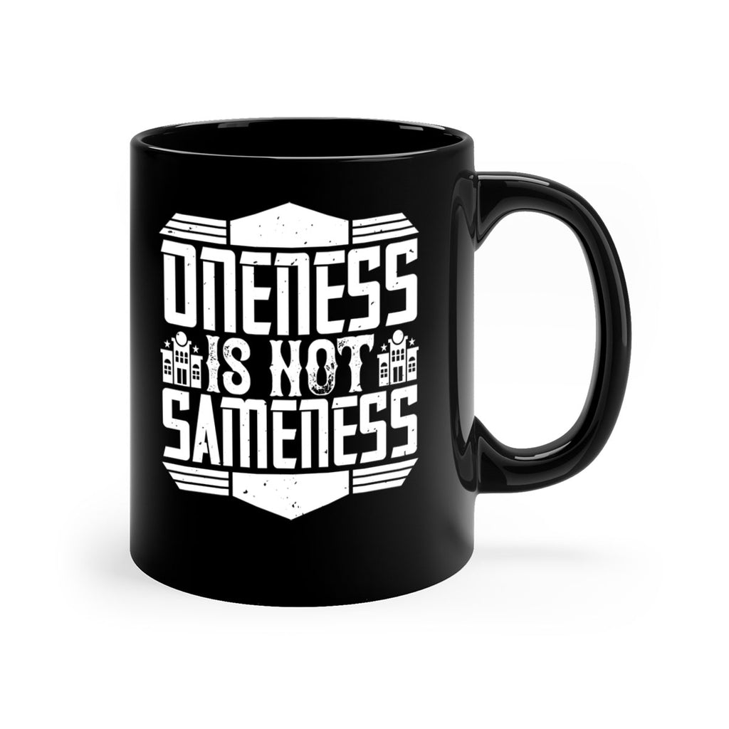 Oneness is not sameness Style 22#- Architect-Mug / Coffee Cup