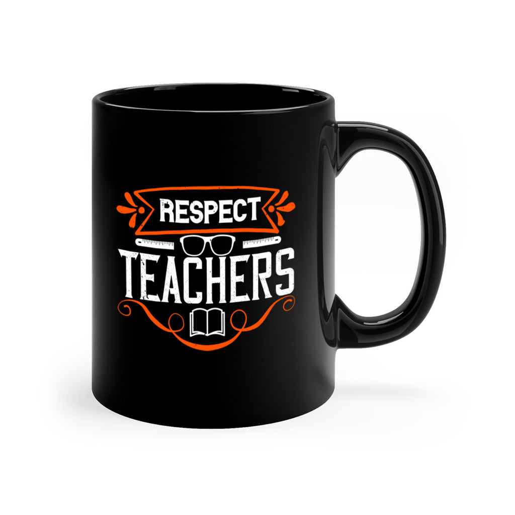 Respect Teachers Style 23#- teacher-Mug / Coffee Cup