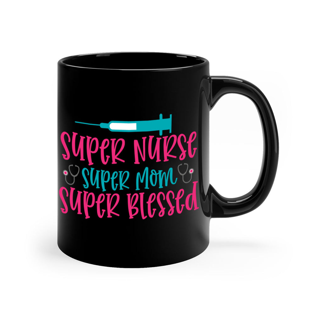 Super Nurse Super Mom Style Style 24#- nurse-Mug / Coffee Cup