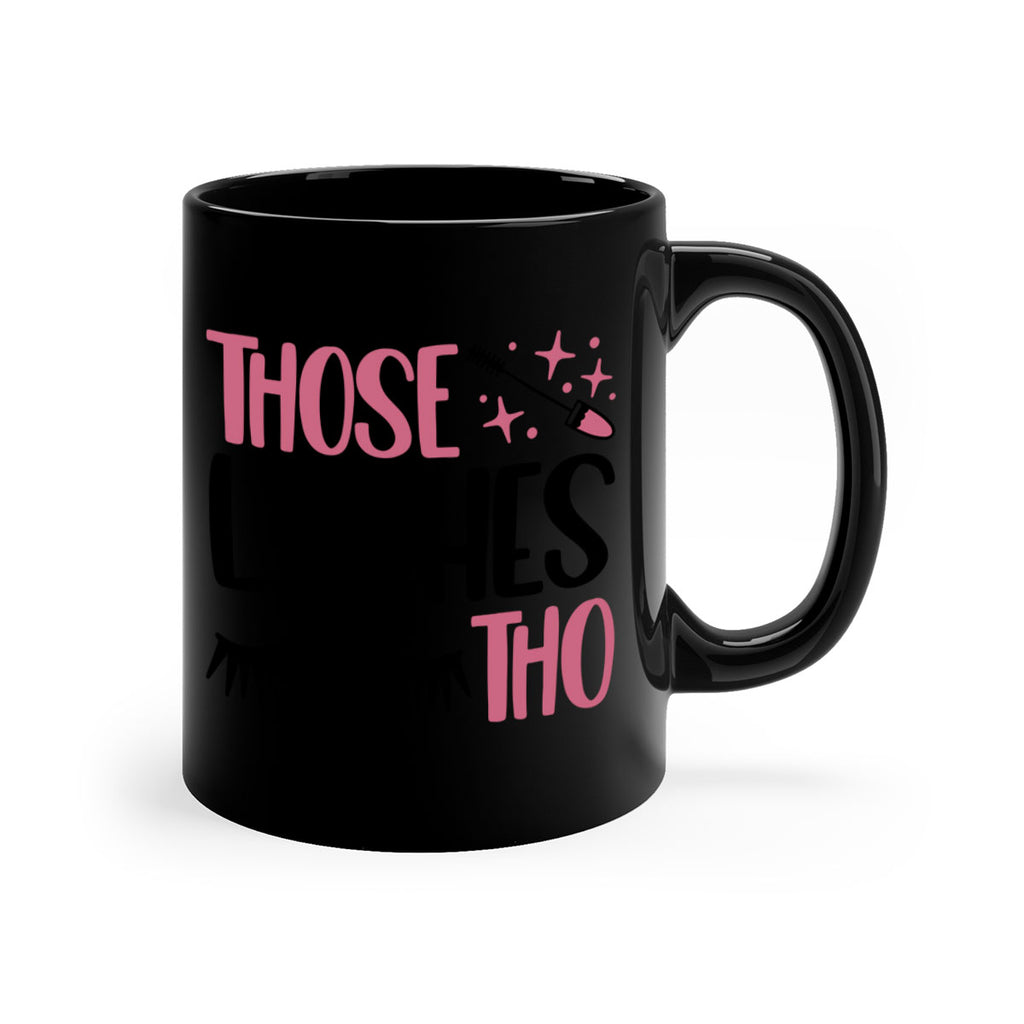 Those Lashes Tho Style 11#- makeup-Mug / Coffee Cup