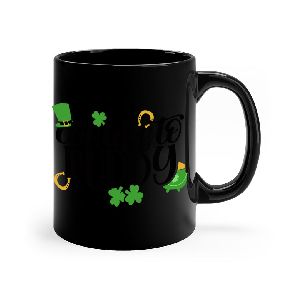 We Like To Puddy Style 17#- St Patricks Day-Mug / Coffee Cup