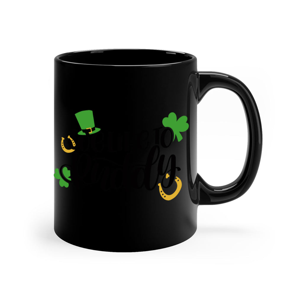 We Like To Puddy Style 18#- St Patricks Day-Mug / Coffee Cup