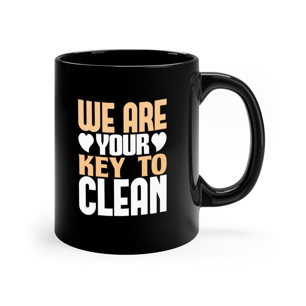 We are your key to clean Style 12#- cleaner-Mug / Coffee Cup