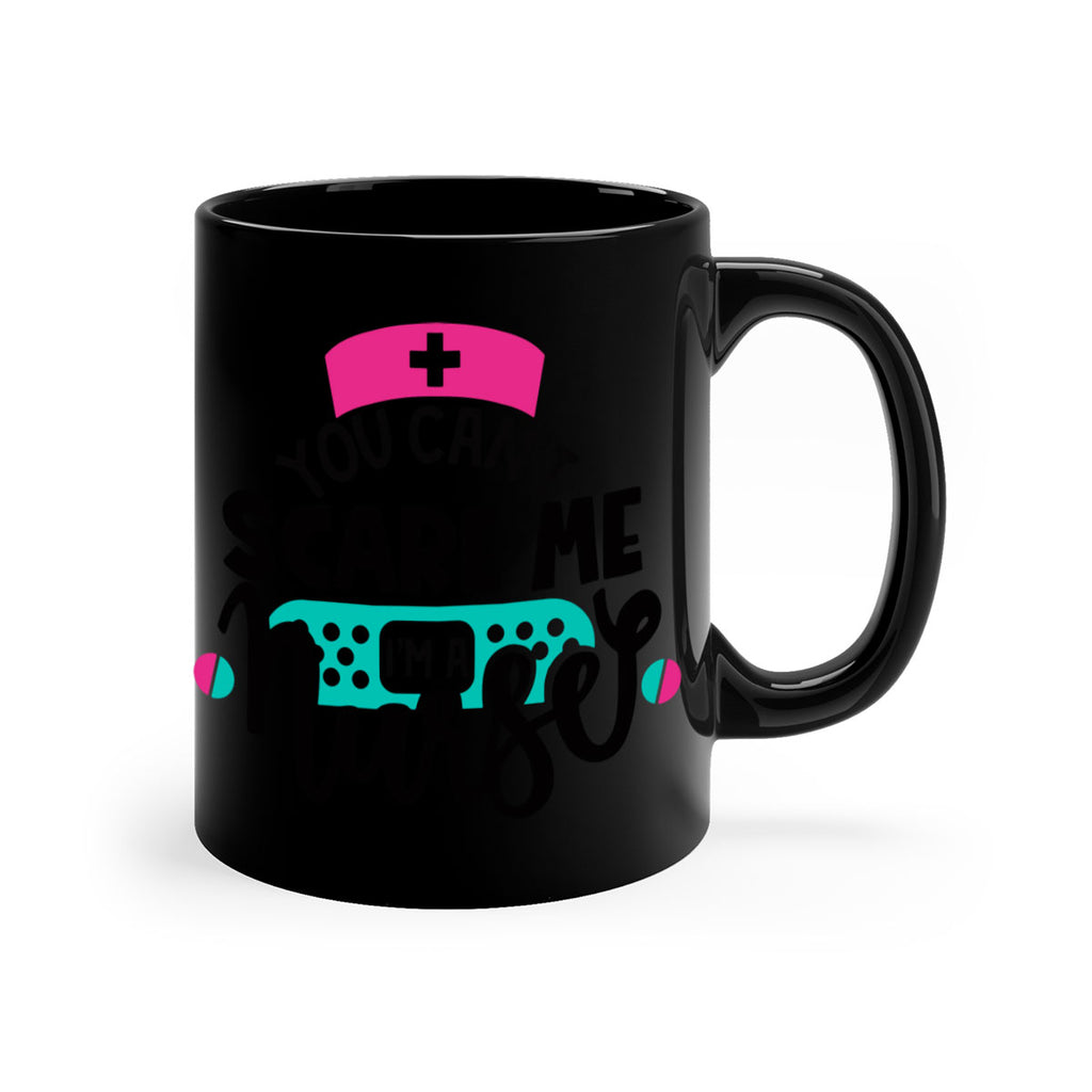 You Cant Scare Me Im A Nurse Style Style 2#- nurse-Mug / Coffee Cup