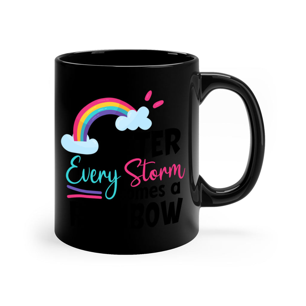 after every storm comes a rainbow Style 291#- baby2-Mug / Coffee Cup