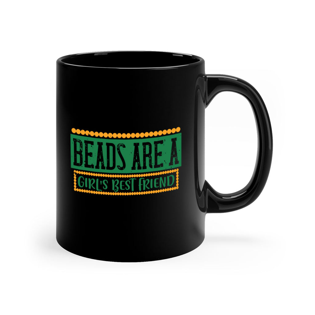 beads are a girls best friend 29#- mardi gras-Mug / Coffee Cup