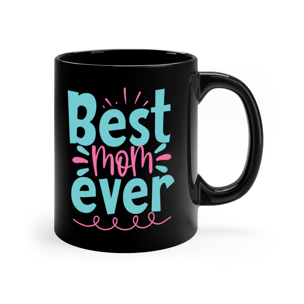 best mom ever 274#- mom-Mug / Coffee Cup