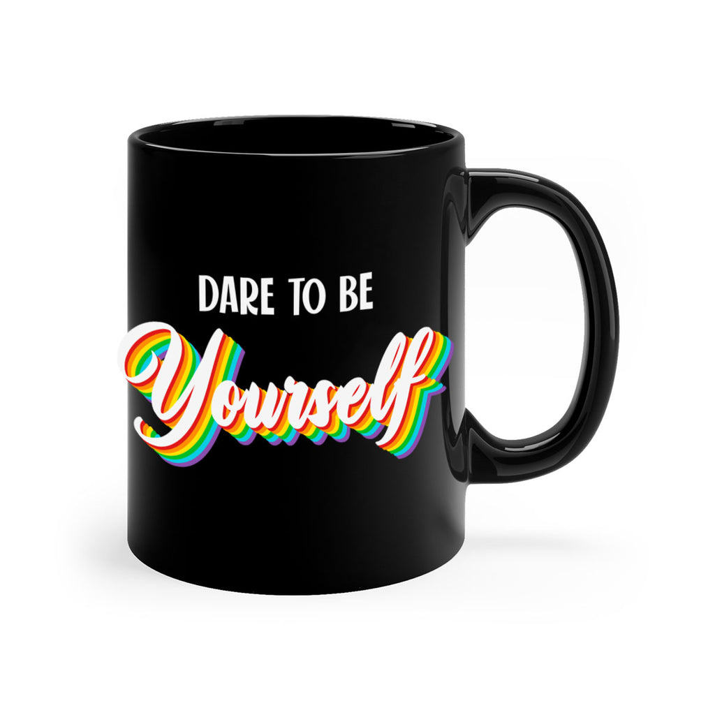 dare to be yourself cute 146#- lgbt-Mug / Coffee Cup