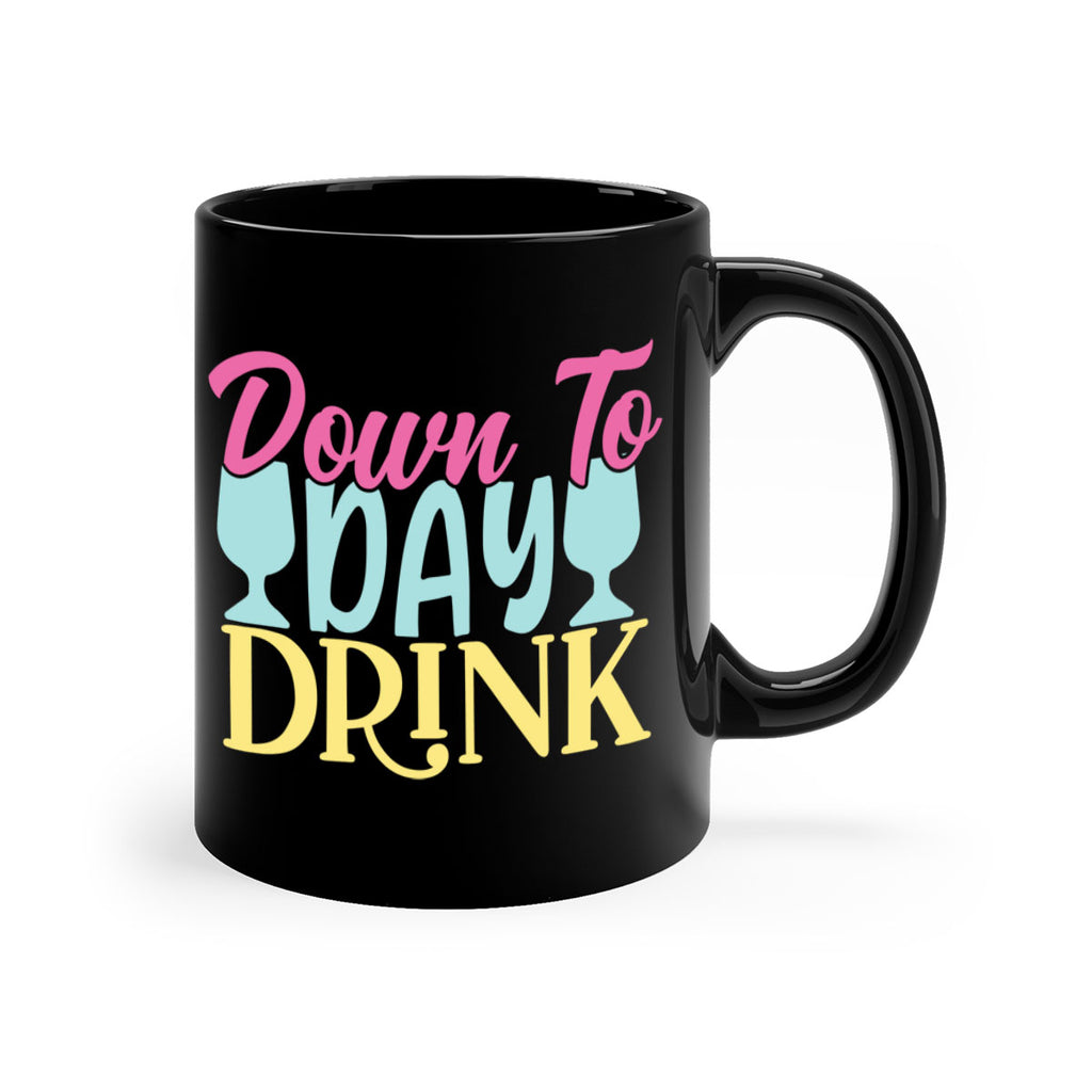 down to day drink 131#- beer-Mug / Coffee Cup