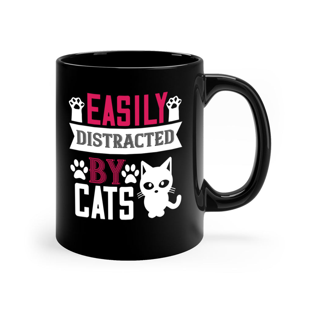 easily distracted by cats Style 47#- cat-Mug / Coffee Cup