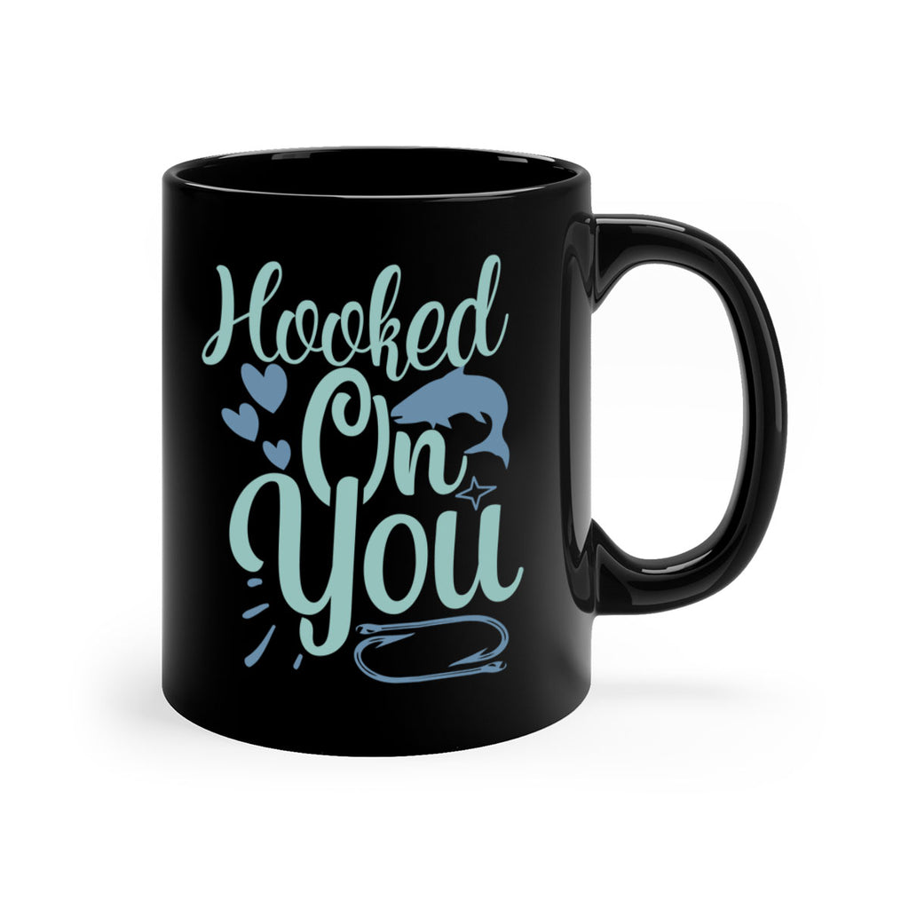 hooked on you 215#- fishing-Mug / Coffee Cup
