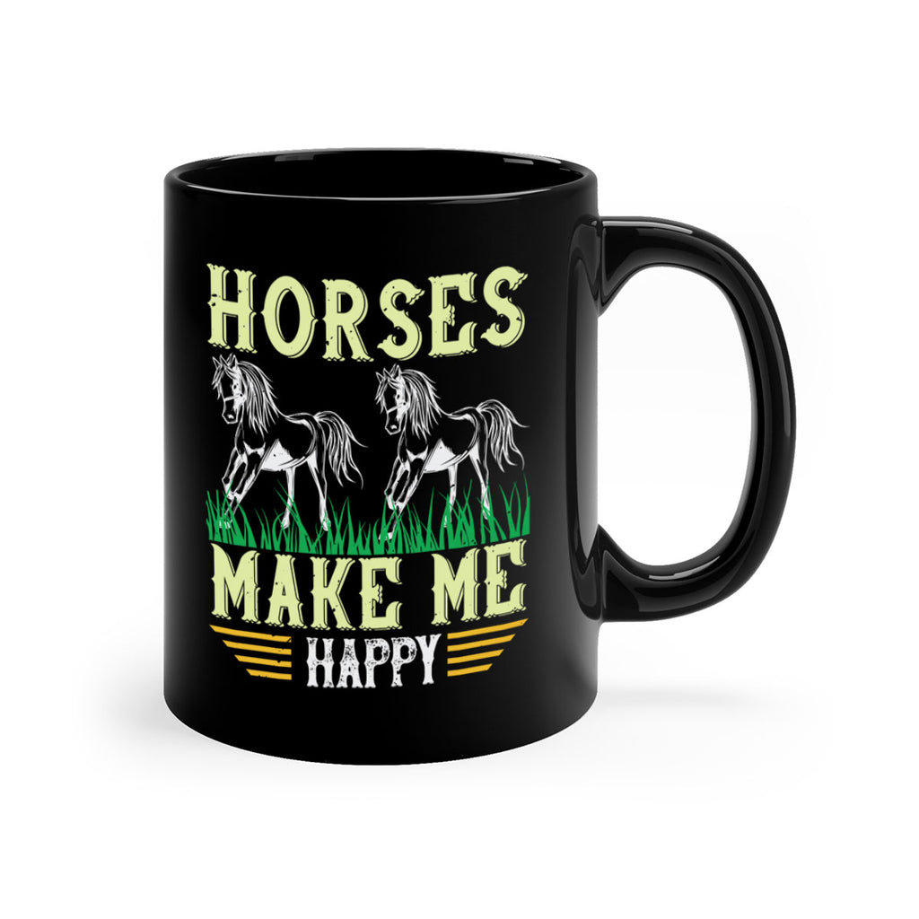 horses make me happy Style 40#- horse-Mug / Coffee Cup