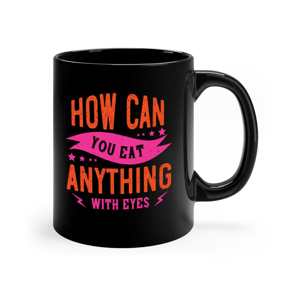 how can you eat anything with eyes 55#- vegan-Mug / Coffee Cup