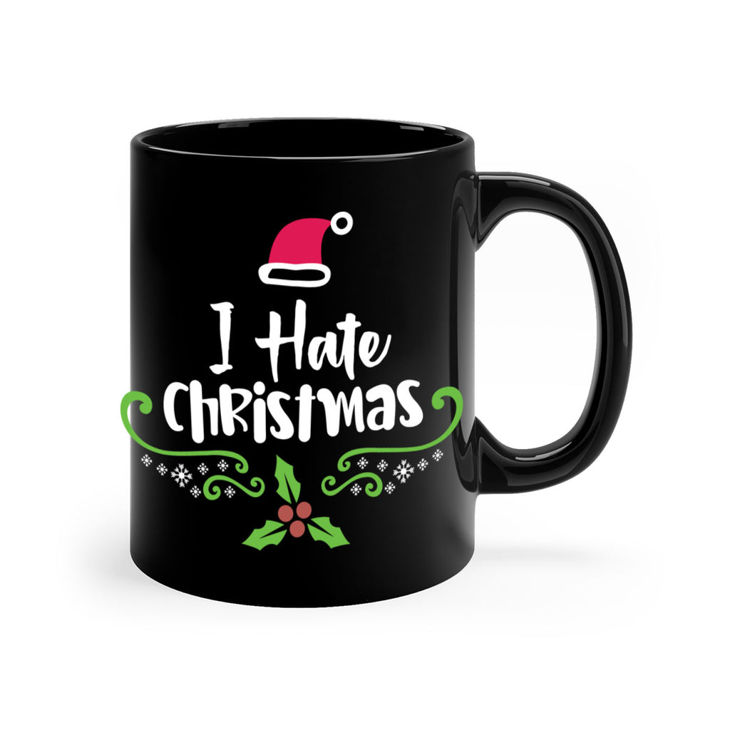 i hate christmas style 324#- christmas-Mug / Coffee Cup